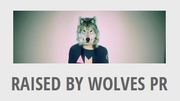 Music PR Company London - Raised by Wolves